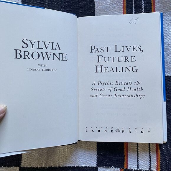 Sylvia Browne Hardback Large Print Edition Of Past Lives, Future Healing. 2001. - Picture 4 of 8